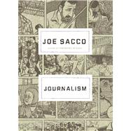 Journalism by Sacco, Joe; Sacco, Joe, 9780805097931