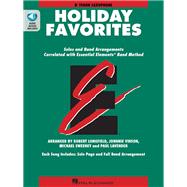 Essential Elements Holiday Favorites Bb Tenor Saxophone Book with Online Audio by Vinson, Johnnie; Sweeney, Michael; Longfield, Robert; Lavender, Paul, 9781540027931