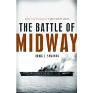 The Battle of Midway by Symonds, Craig L., 9780195397932