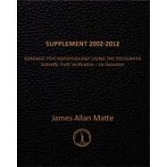 Supplement 2002-2012 by Matte, James Allan, 9781469907932
