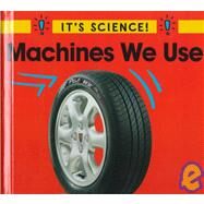 Machines We Use by Hewitt, Sally, 9780516207933