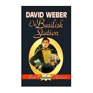 On Basilisk Stations (Hardcover Collectior's Edition) by Weber, 9780671577933