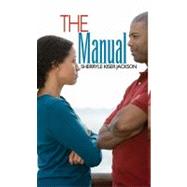 The Manual by Jackson, Sherryle Kiser, 9781601627933