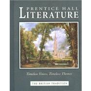 Prentice Hall Literature Timeless Voices Timeless Themes by Unknown, 9780130547934