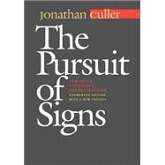 The Pursuit of Signs by Culler, Jonathan D., 9780801487934
