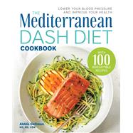 The Mediterranean Dash Diet Cookbook by Gellman, Abbie, 9781641527934