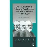 On Freud's Group Psychology and the Analysis of the Ego by Ethel Spector Person, 9780429477935