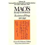 Mao's Road to Power: Revolutionary Writings, 1912-49: v. 6: New Stage (August 1937-1938): Revolutionary Writings, 1912-49 by Schram; Stuart R., 9780765607935