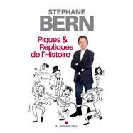 Piques & rpliques de l'Histoire by Stphane Bern, 9782226397935