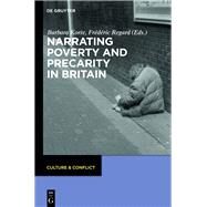 Narrating Poverty and Precarity in Britain by Korte, Barbara; Regard, Frederic, 9783110367935