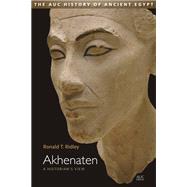 Akhenaten by Ridley, Ronald T., 9789774167935