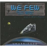 We Few by Weber, David, 9780786177936
