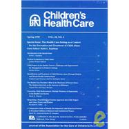 The Health Care Setting As A Context for the Prevention and Treatment of Child Abuse: A Special Issue of children's Health Care by Kaufman, Keith L., 9780805897937
