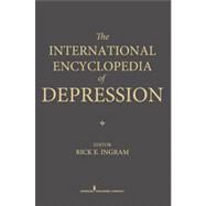 The International Encyclopedia of Depression by Ingram, Rick E., 9780826137937