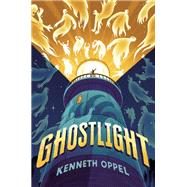 Ghostlight by Oppel, Kenneth, 9780593487938