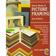 Home Book of Picture Framing,Oberrecht, Kenn,9780811727938
