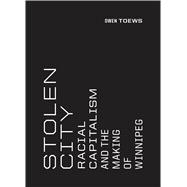 Stolen City by Toews, Owen, 9781894037938