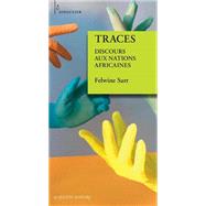 Traces: Discours aux nations africaines by Sarr, Felwine, 9782330147938
