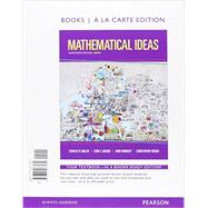 Mathematical Ideas, Books a la Carte Edition by Miller, Charles D.; Heeren, Vern E.; Hornsby, John; Heeren, Christopher, 9780321977939