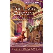 The Last Curtain Call by Blackwell, Juliet, 9780593097939