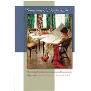 Consumers' Imperium by Hoganson, Kristin L., 9780807857939