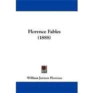 Florence Fables by Florence, William Jermyn, 9781104067939