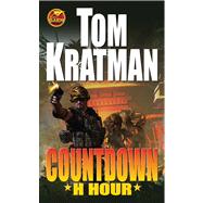 Countdown: H Hour by Kratman, Tom, 9781451637939
