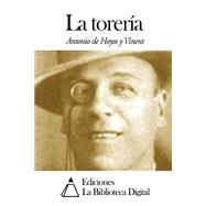 La torera / Bullfighting by Vinent, Antonio de Hoyos y, 9781502737939