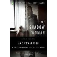 The Shadow Woman by Edwardson, Ake, 9780143117940