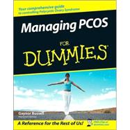 Managing PCOS For Dummies by Bussell, Gaynor, 9780470057940