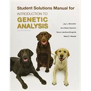 Solutions Manual for Introduction to Genetic Analysis by Griffiths, Anthony J.F.; Wessler, Susan R.; Lewontin, Richard C.; Carroll, Sean B., 9781464187940