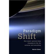 Paradigm Shift by Cohen, Martin, 9781845407940