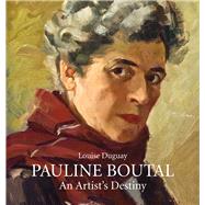 Pauline Boutal by Duguay, Louise; Stewart, S. E., 9780887557941