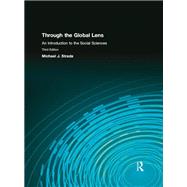 Through the Global Lens: An Introduction to Social Sciences by Strada,Michael, 9781138467941