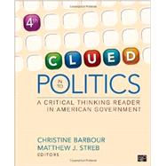 Clued in to Politics by Barbour, Christine; Streb, Matthew J., 9781608717941