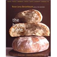 Bread Bible Cl by Beranbaum,Rose Levy, 9780393057942