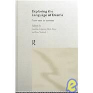 Exploring the Language of Drama: From Text to Context by Culpeper,Jonathan, 9780415137942