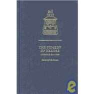The Comedy of Errors by William Shakespeare , Edited by T. S. Dorsch , Revised by Ros King, 9780521827942