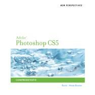 New Perspectives on Adobe Photoshop CS5, Comprehensive by Hosie-Bounar, Jane; Hart, Kelly; Geller, Mitch, 9780538757942
