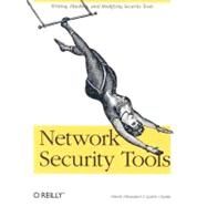 Network Security Tools by Dhanjani, Nitesh; Clarke, Justin, 9780596007942
