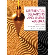 Differential Equations and Linear Algebra by Goode, Stephen W.; Annin, Scott A., 9780130457943