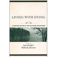 Living With Dying by Berzoff, Joan, 9780231127943