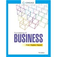 Foundations of Business,Pride, William M.; Hughes,...,9780357717943