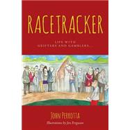 Racetracker by Perrotta, John, 9781502767943