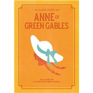 Anne of Green Gables by Montgomery, Lucy Maud; Olmstead, Kathleen (RTL); Corvino, Lucy, 9781454937944