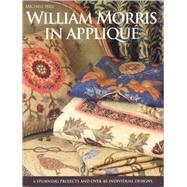 William Morris in Applique by Hill, Michele, 9781571207944