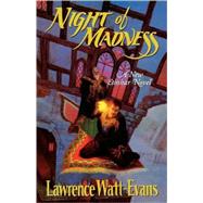 Night of Madness by Watt-Evans, Lawrence, 9780812577945