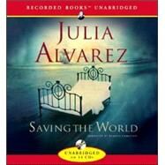 Saving the World by Alvarez, Julia, 9781419377945