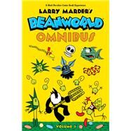 Beanworld Omnibus Volume 1 by Marder, Larry, 9781506707945