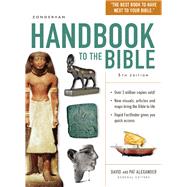 Zondervan Handbook to the Bible by Alexander, David; Alexander, Pat, 9780310537946